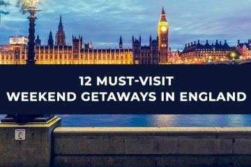 Weekend Getaways in England